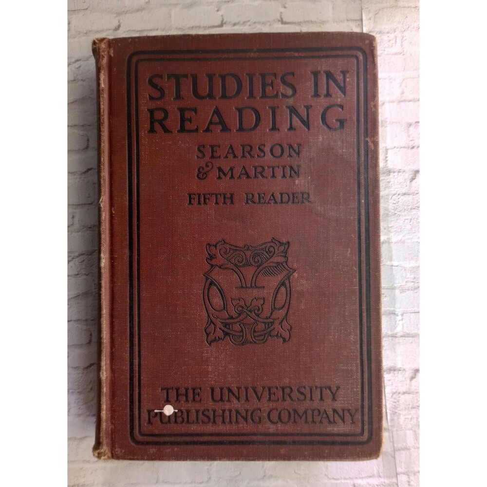 Studies in Reading Fifth Edition by Searson & Martin | Published 1912 Gift Idea